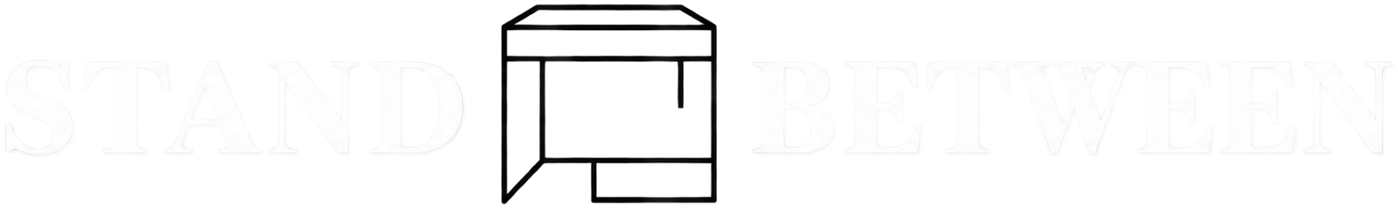 Stand Between